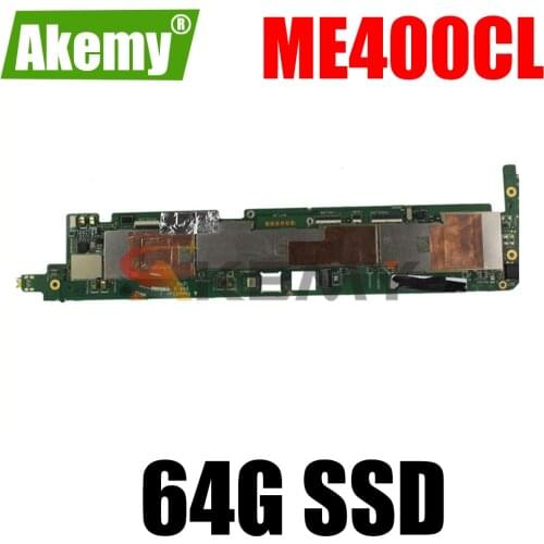 Logic board For ASUS VivoTab Smart ME400CL ME400C Tablets motherboard 64G SSD