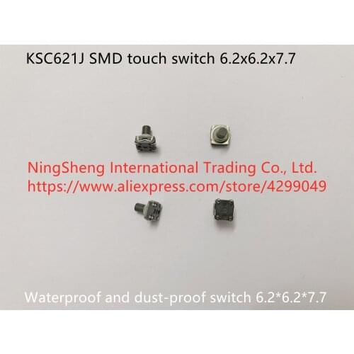 Original new 100% KSC621J touch switch waterproof and dust-proof switch 6.2*6.2*7.7