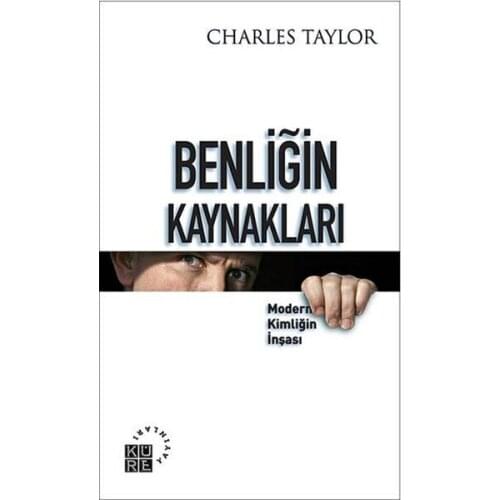 Self Sources Charles Taylor Sphere Broadcasts Thought Sequence (TURKISH)