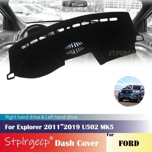 For Ford Explorer 2011~2019 U502 MK5 Anti-Slip Dashboard Cover Protective Pad Car Accessories Sunshade Carpet 2018 2017 2016