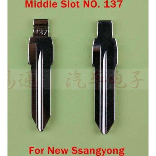 Middle Slot NO. 137 Car Remote Key Blade For New Ssangyong Modified Flip Remote Key Shell Blade Repacemet