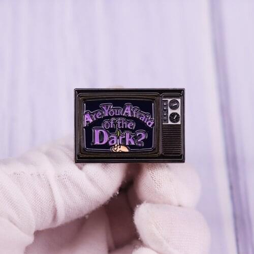 Are You Afraid of the Dark Enamel Pin Retro TV Brooch Funny Novelty Badge Fashion Jewelry Gift