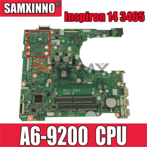 Original CN-0NV2JC 0NV2JC NV2JC Laptop motherboard For DELL Inspiron 14 3465 15 3565 Core A6-9200 AM9200 Mainboard 16808-1