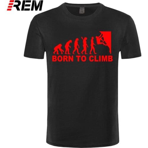 REM Born To Climb Evolution Creative Novelty Mens T-Shirt T Shirt Men New Short Sleeve O Neck Cotton Top Tee Camisetas