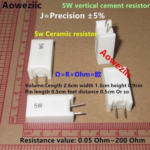 5Pcs 5W Vertical cement resistance 0.01Ohm~150K 5% 0.1 0.15 2.2 3.6 7.5 4.7 39 68 51Ω 1R 10KJ 100R 150K R22 7R5 Ceramic resistor