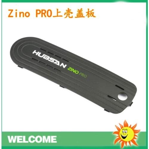 Hubsan Zino PRO RC Drone Quadcopter Spare Parts zino000-60 Upper shell Cover