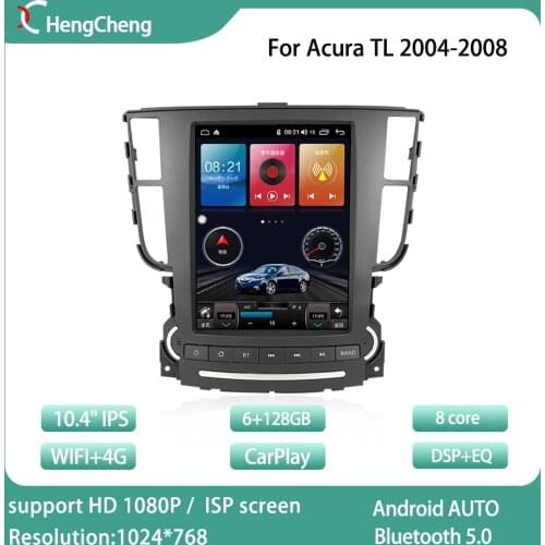 For Acura TL 04-08 car multimedia player Acura GPS navigation 10.4-inch radio 4G version Android 10.0 car system