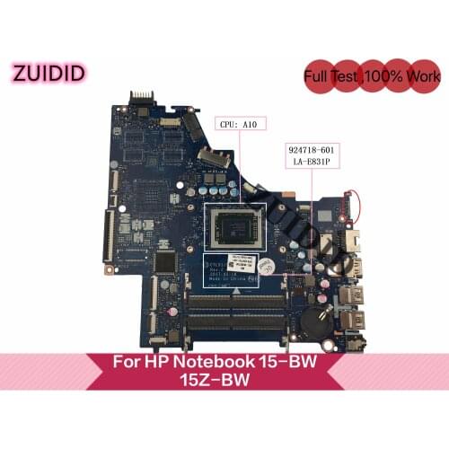 CTL51/53 LA-E831P Für HP Notebook 15-BW 15Z-BW Laptop Motherboard 924718-601 924718-501 924718-001 A10-9620P 100% test ok