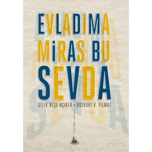 Evladıma Heritage This Love K. Indomitable, Joy Açıker Yitik Country Broadcasts