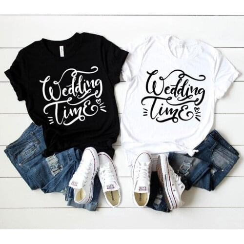 T-shirt Ladies Bachelorette Party Bridal Bridesmaid Tshirts Women Summer Fashion Bride Squad Wedding Top Tee Shirt Wedding Time