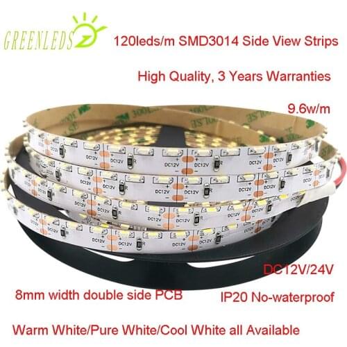 LED SMD3014 Side View Strips IP20 No-waterproof 120LEDs/m DC12/24V 9.6w/m Warm White/Pure White/Cool White 3 Years Warranties