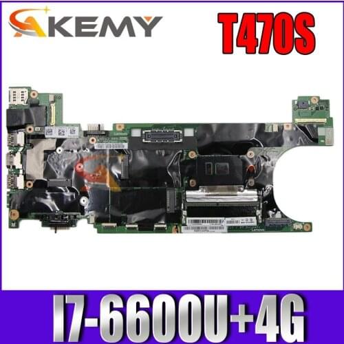 Akemy 01ER314 DT471 NM-B081 For lenovo Thinkpad T470S I7-6600U+4G laptop motherboard