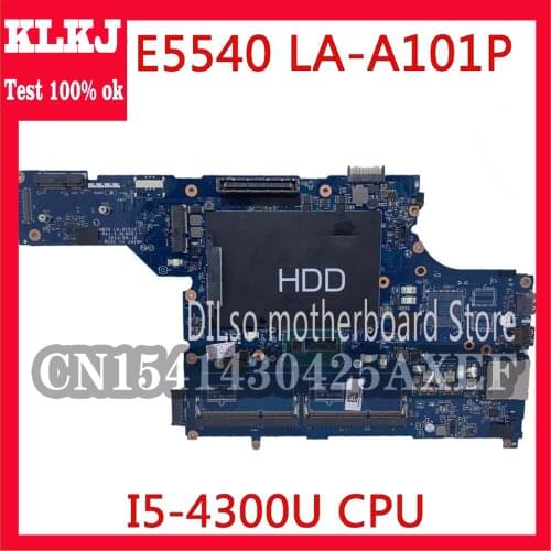 KLKJ LA-A101P Motherboard For DELL E5540 Laptop Motherboard I5-4300U VAW50 LA-A101P Tested Work OK Original