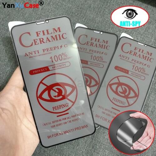 YanXu Soft Ceramic Antispy Screen Protector For iPhone 12 11 Pro Max Mini X XS Max XR 7 8 6 Plus SE 2020 Privacy Protective Film