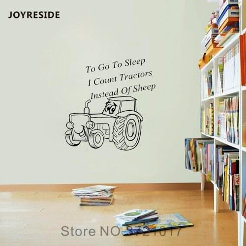 JOYRESIDE Quote Wall Tractor To Go To Sleep Decal Vinyl Sticker Decor Baby Room Kid Boy Girl Home Living Room Design Murals A529