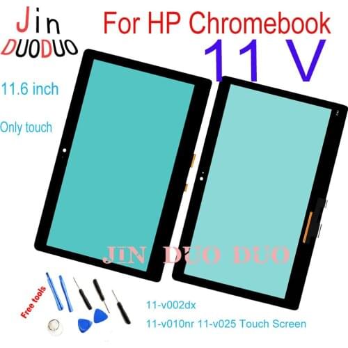 11.6'' For HP Chromebook 11 V 11-v002dx 11-v010nr 11-v025 Touch Screen Digitizer Replacement