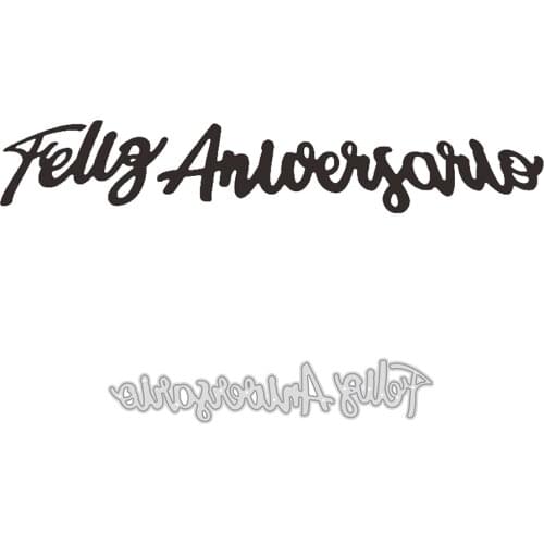 Spain Word Happy Anniversary Craft Dies Scrapbooking Metal Cutting Dies New 2020 for DIY Cards Making Decoration Crafts Dies Cut