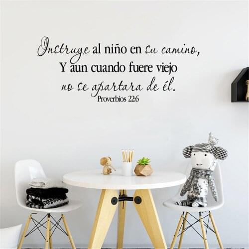 Spanish Quote 22:6 Wall Decal Instruye al nino en su camino Y aun cuando fuere Viejo no se apartara de él Vinyl RU4036