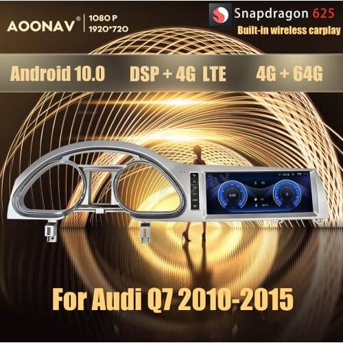 10.25 Inch 8Core 4+64G Android 10.0 Snapdragon 625 car radio GPS For Audi Q7 2010-2015 multimedia DVD player Head Unit