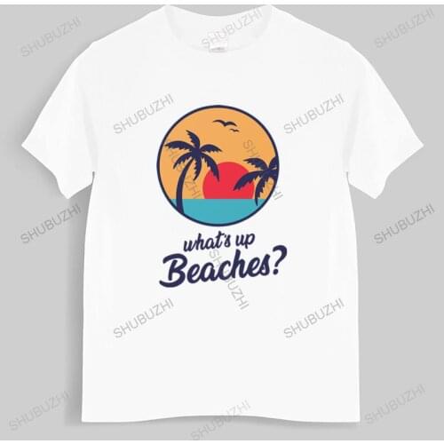 T-shirt men O-neck hot sale Brooklyn 99 Nine Nine Tv Show What Up Beaches T Shirt male cotton tee-shirt bigger size