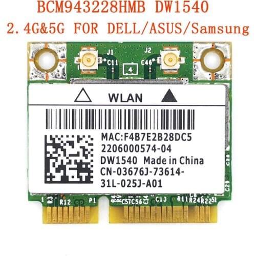 BCM943228HM4L BCM943228 DW1540 FOR DELL laptop Wifi card 300Mbps 2.4G 5G mini pcie half wireless adapter