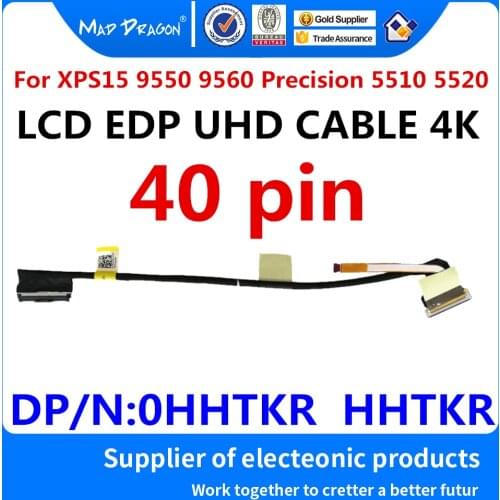 MAD DRAGON Brand Laptop new LCD EDP UHD CABLE For Dell XPS15 9550 9560 Precision 5510 5520 M5510 M5520 DC02C00BK00 0HHTKR HHTKR
