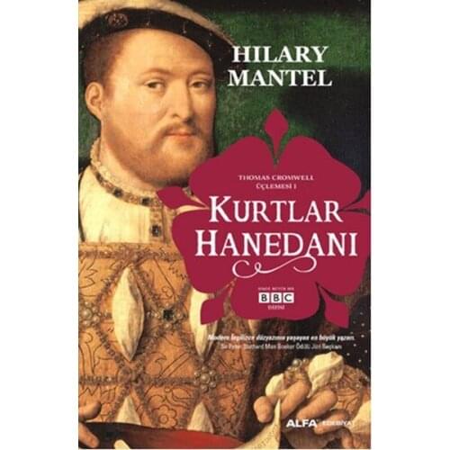 Wolves Dynasty Hilary Mantel Alpha Yayıncılık