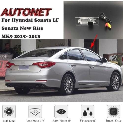 AUTONET HD Night Vision Backup Rear View camera For Hyundai Sonata LF Sonata New Rise MK9 2015~2018 CCD/license plate camera