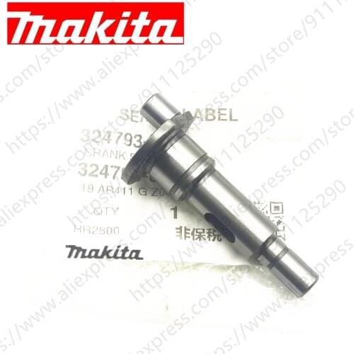 CRANK SHAFT for Makita HR2800 HR2811F HR2811FT HR2810 324793-8 Power Tool Accessories Electric tools part