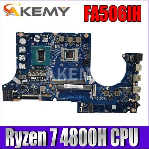 DA0BKXMB8D0 Laptop motherboard for ASUS FA506IH FA506II FA506I FA506 original mainboard Ryzen 7 4800H CPU GTX1650-4GB