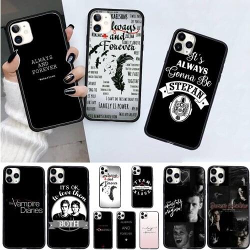 Always and forever the Vampire Diaries high quality luxury Phone Case for iPhone 11 12 pro XS MAX 8 7 6 6S Plus X 5S SE 2020 XR