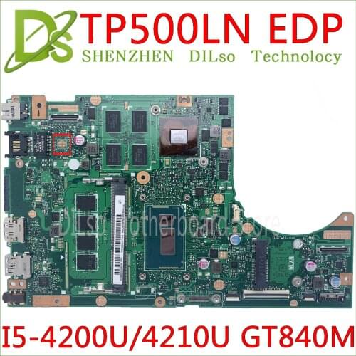 KEFU TP500LN Mainboard For ASUS TP500LB TP500LA Laptop Motherboard I5-4200U/4210U REV2.0 4GB RAM GT840M memory Test work 100