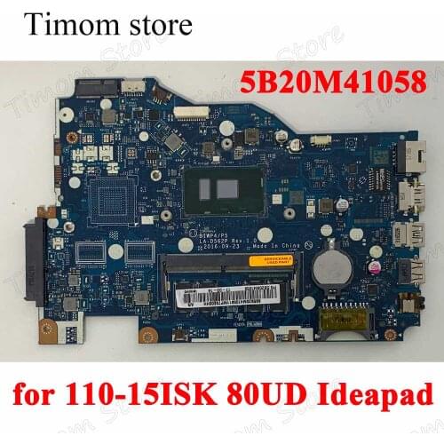 5B20M41058 FOR 110-15ISK 80UD Ideapad Lenovo CPU I3-6100U UMA 4G DDR4 Board MB High Quality 100%Tested BIWP4/P5 LA-D562P Rev:1.0