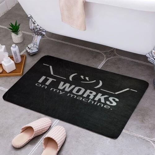 It Works On My Machine 3D Print Doormats Rectangle Non-Slip DoorMat Bedroom Kitchen Entrance Print Door rugs Dropshipping