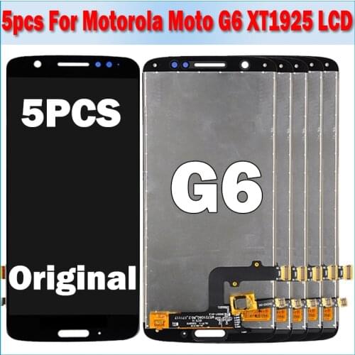 5pieces/lot Test original LCD For Motorola Moto G6 XT1925 XT1925-3 XT1925-5 LCD Display Screen Digitizer With Frame Replacement