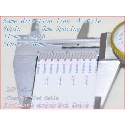 0.5mm Spacing +115mm Length +80Pin A / same direction line Soft wire FFC Flexible Flat Cable. 80P*0.5A*115MM