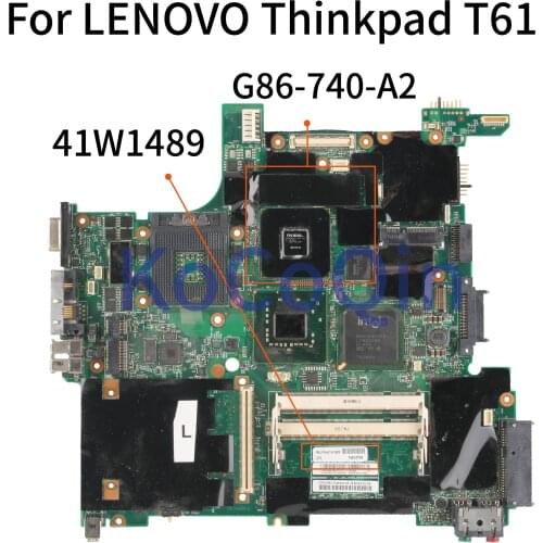 KoCoQin Laptop motherboard For LENOVO Thinkpad T61 CLPM G86-740-A2 Mainboard 41W1489