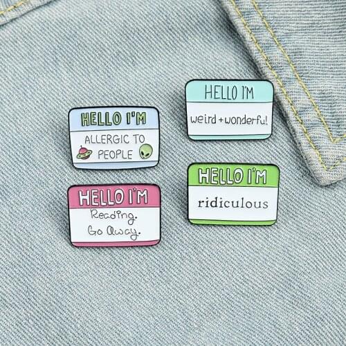 Fun Dialogue Quote Enamel Pins Custom Humor Brooches Bag Clothes Lapel Pin for Backpacks Cartoon Badge Jewelry Gift Friends