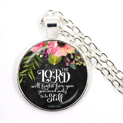 Exodus 14:14 The LORD will fight for you; you need only to be still. Bible Verses Nursery Verse Necklace Fashion Jewelry