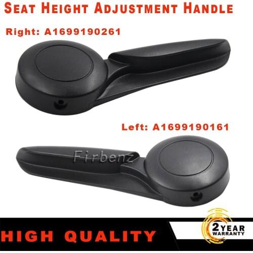 Left / Right Seat Height Adjustment Handle A1699190161 A1699190261 For Mercedes Benz W169 A-Class