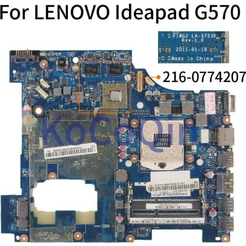 KoCoQin PIGW2 LA-6753P Laptop motherboard For LENOVO Ideapad G570 Mainboard HM65 216-0774207 HDMI DDR3