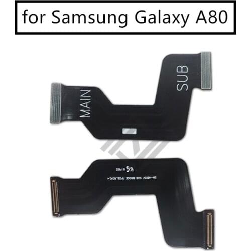 For Samsung a80 a805 Mainboard Flex Cable Logic Main Board Motherboard Connect LCD Flex Cable Ribbon Repair Spare Parts