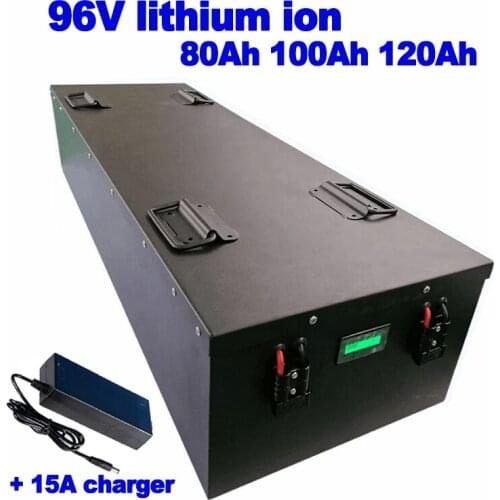 Li-ion 96V 80Ah 100Ah 120Ah lithium ion battery smart BMS 100A for New energy vehicles Marine forklift UPS storage +15A Charger