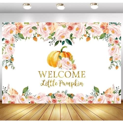 Welcome My Little Pumpkin Newborn Photographic Backdrops Floral Flowers Decoration Baby Shower Photo Background For Family Party