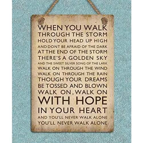 PaBoe Youll Never Walk Alone YNWA Tin Vintage Retro Tin Metal Decor Sign Home Wall Decor 8x12