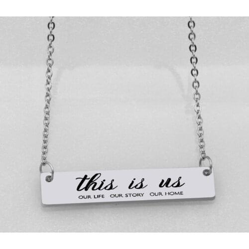 Personality bar pendant this is us our life our story our home stainless steel jewelry family gift Customed necklace N494