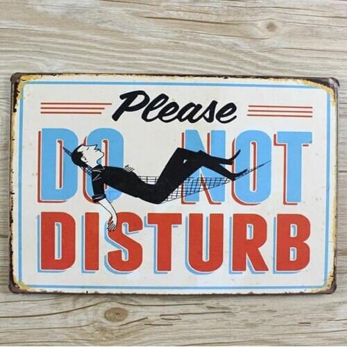 Do Not Disturb Vintage Metal Tin Signs Poster Home Pub Bar Wall Decor 20X30CM