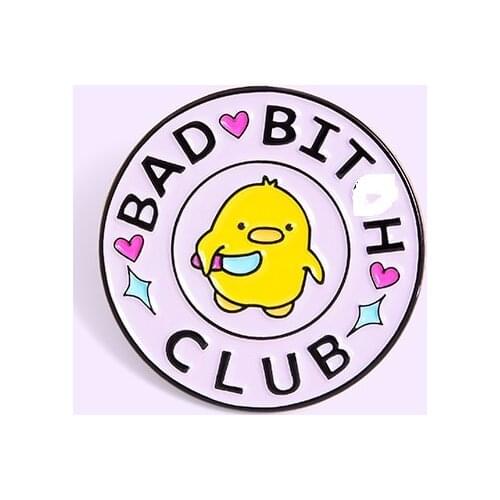 BAD Girl CLUB Little Yellow Duck Cartoon Cute Brooch Creative Badge Circular Knife Pink Fashion Student Enamel Pins