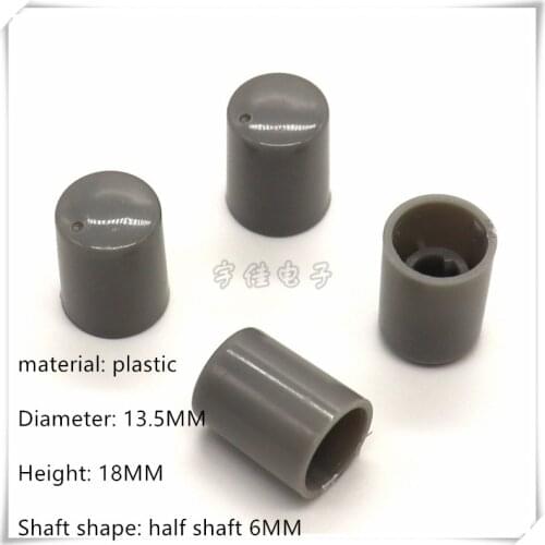 10 Piece 13.5*18MM gray plastic half shaft knob potentiometer rotary encoder volume switch knob suitable for D axis 6MM