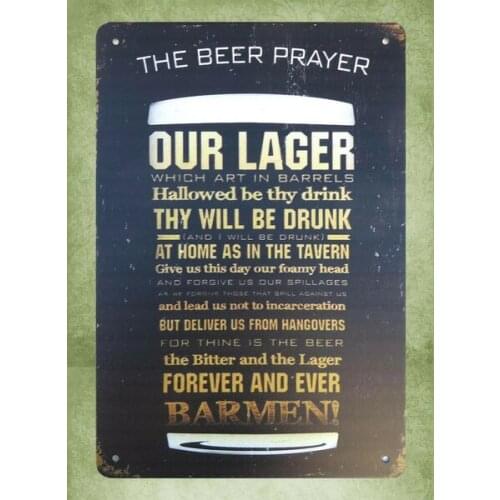 The Beer Prayer Our Lager tin metal sign metal garage signs